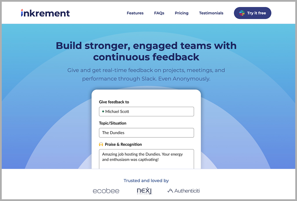 Inkrement for seamless feedback management
