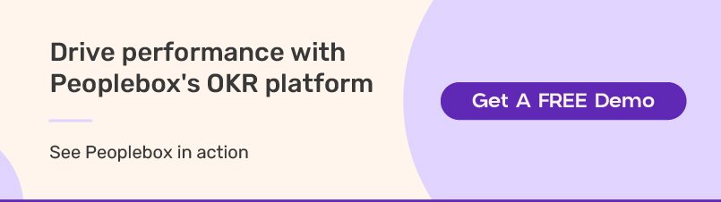 Drive Performance with Peoplebox OKR Platform