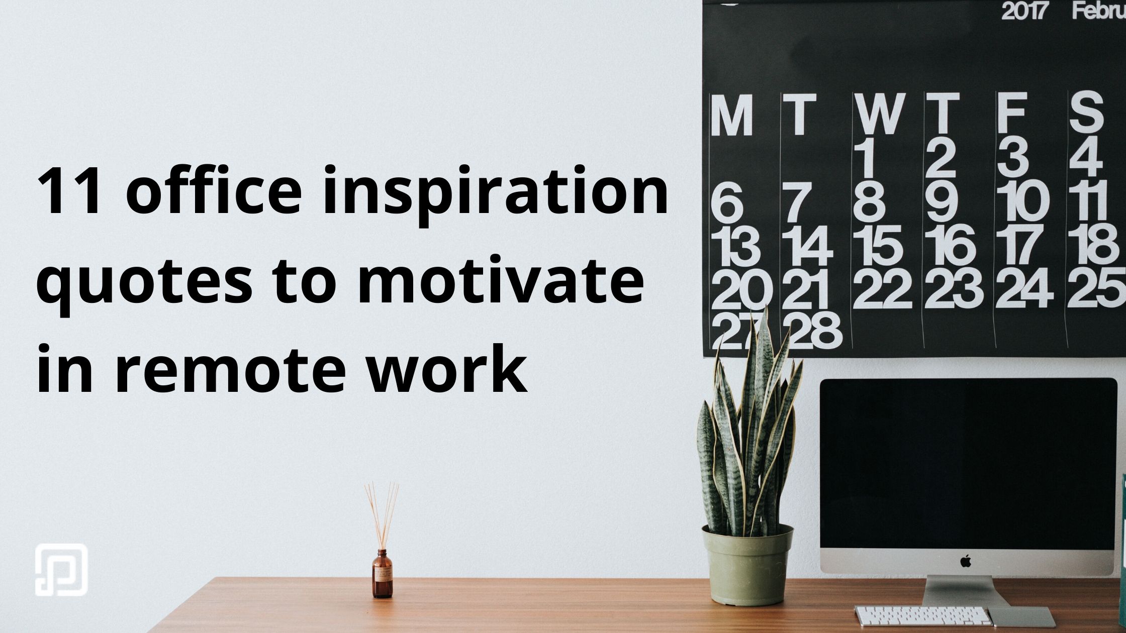 11 Office Inspiration Quotes To Motivate In Remote Work Peoplebox