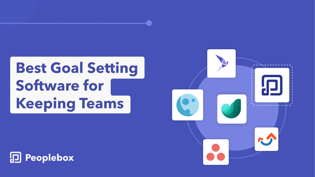 Best Goal Setting Software for Keeping Teams