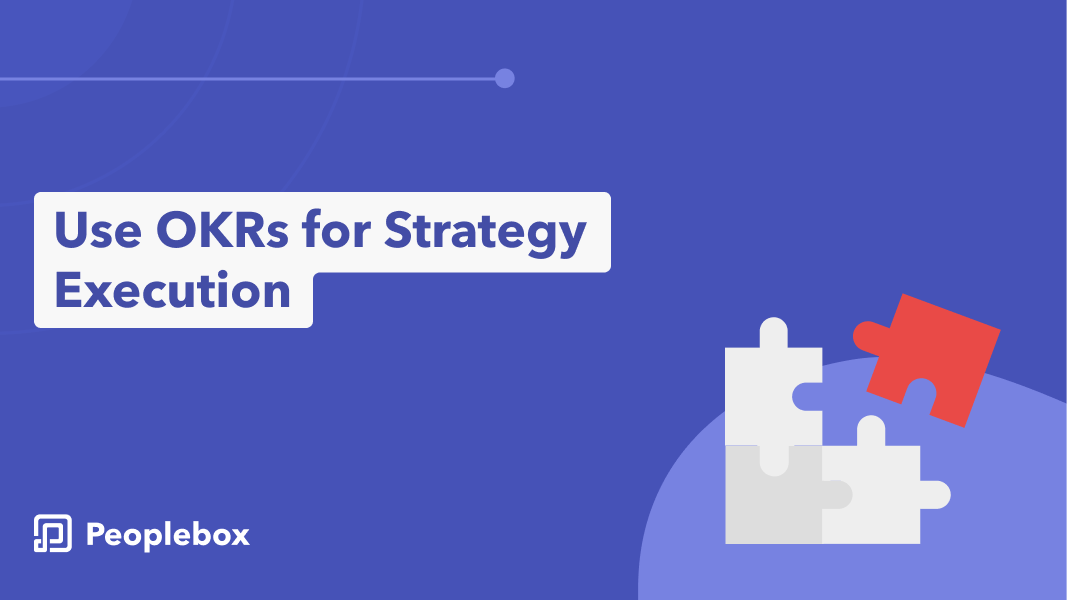 Use OKRs for Strategy