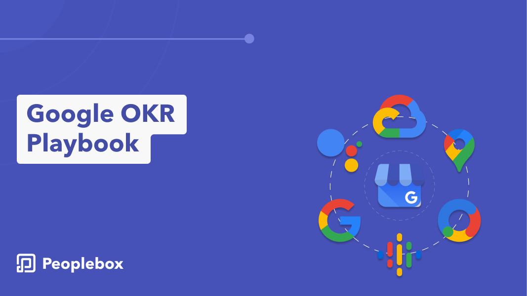 Cracking the Code: Understanding the What and Why of Google’s OKR Playbook 