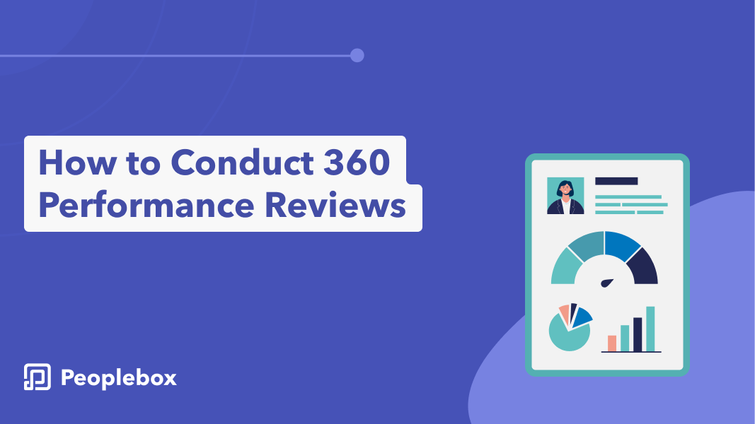 How to Conduct 360 Performance Reviews