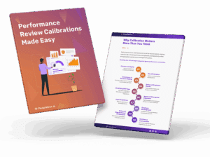 Performance Review Calibrations Made Easy