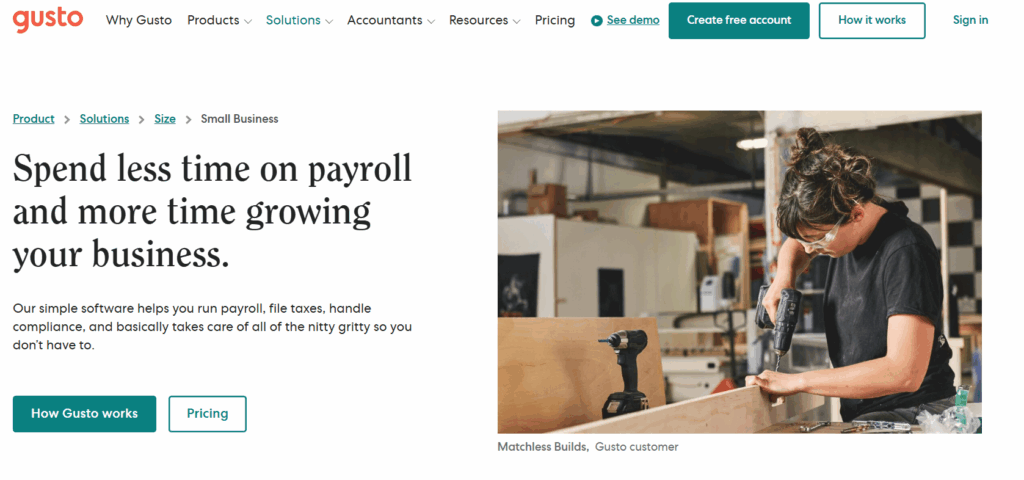 Gusto website page for small businesses with headline 'Spend less time on payroll and more time growing your business,' alongside an image of a person using a drill in a workshop