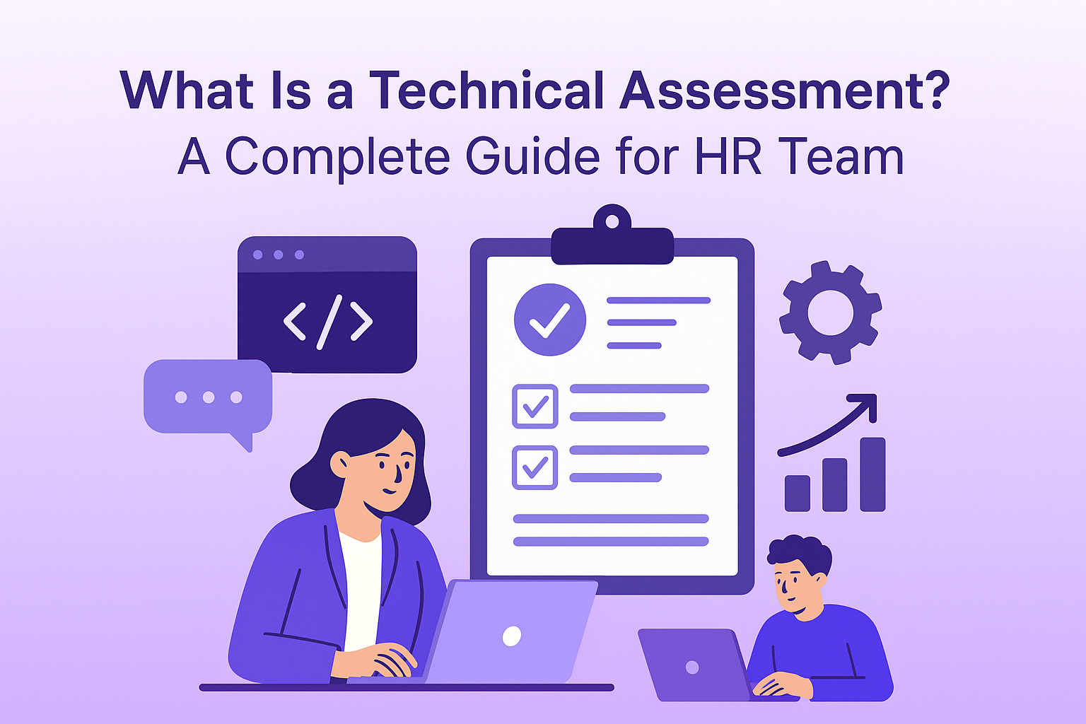 A flat-style digital illustration on a purple gradient background showing HR professionals working on laptops with coding icons, checklists, and charts, representing a guide to technical assessments for HR teams.