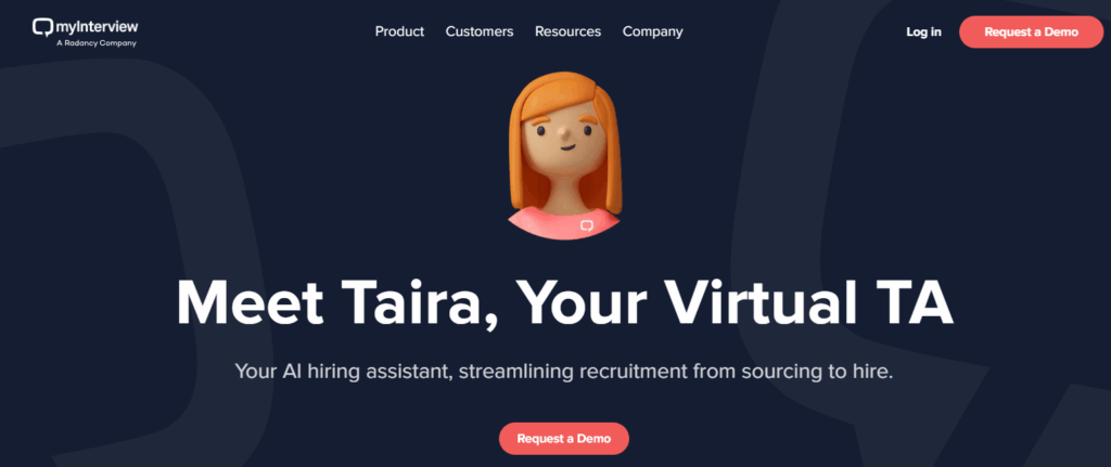 Screenshot of myInterview homepage showing a 3D avatar of Taira, the virtual AI hiring assistant. The page headline reads ‘Meet Taira, Your Virtual TA,’ with subtext describing her as an AI hiring assistant that streamlines recruitment from sourcing to hire. A red ‘Request a Demo’ button is visible below the text.