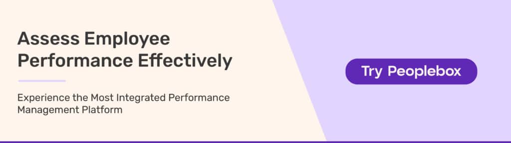 Promotional banner stating "Assess Employee Performance Effectively" with a button labeled "Try Peoplebox" and a subtext promoting it as an integrated performance management platform.