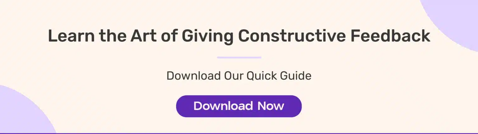 Banner with the text "Learn the Art of Giving Constructive Feedback" promoting a downloadable quick guide, featuring a purple "Download Now" button.