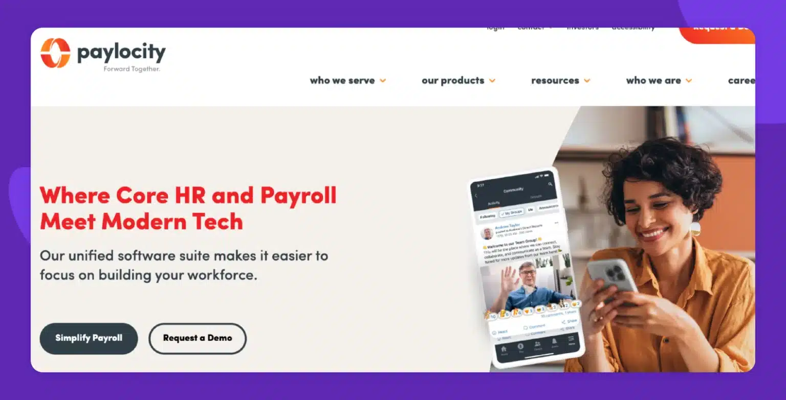 Paylocity website homepage featuring the tagline 'Where Core HR and Payroll Meet Modern Tech' and an image of a woman using a mobile app.