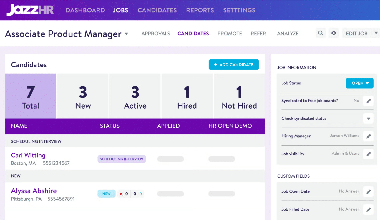 JazzHR platform showing the candidate dashboard for an Associate Product Manager position. The dashboard displays 7 total candidates, including 3 new, 3 active, 1 hired, and 1 not hired. Candidate names like Carl Witting and Alyssa Abshire are visible, along with their locations and statuses such as "Scheduling Interview" and "New." The right panel includes job information such as job status (open), hiring manager (Janson Williams), and visibility settings.