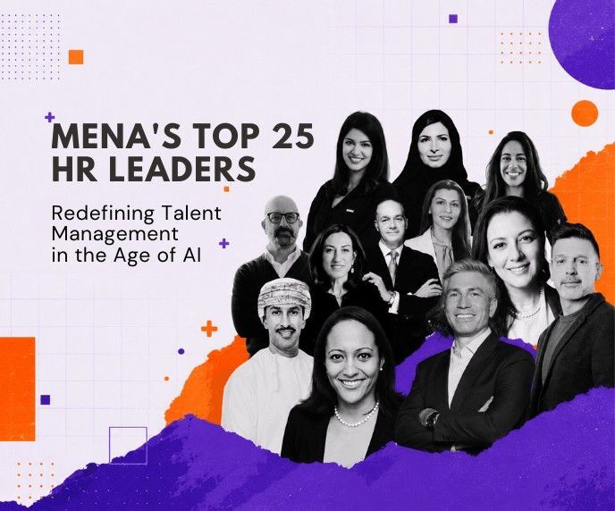 MENA's Top 25 HR Leaders redefining talent management in the age of AI, featuring a collage of leading HR executives from the Middle East and North Africa.